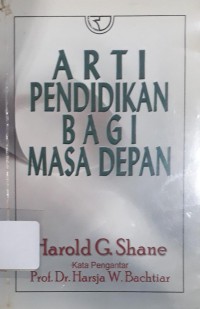 Image of Arti Pendidikan Bagi Masa Depan