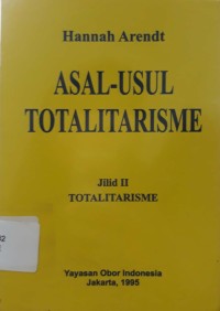 Image of Asal-Usul Totaliterisme Jilid II : Imperialisme