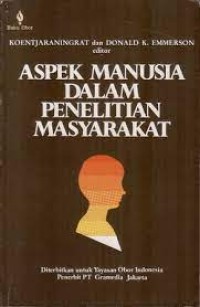 Image of Aspek Manusia Dalam Penelitian Masyarakat