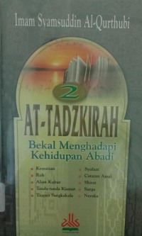 Image of At-Tadzkirah : Bekal Menghadapi Kehidupan Abadi Jilid 2