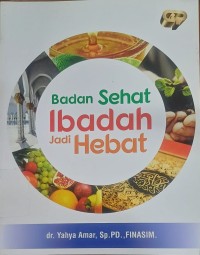 Image of Badan Sehat Ibadah Jadi Sehat