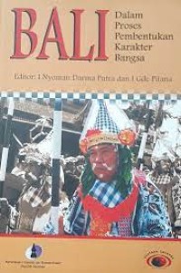 Image of Bali Dalam Proses Pembentukan Karakter Bangsa