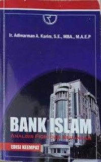 Image of Bank Islam : Analisis Fiqih dan Keuangan Edisi Keempat