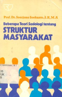 Image of Beberapa Teori Sosiologi Tentang Struktur Masyarakat