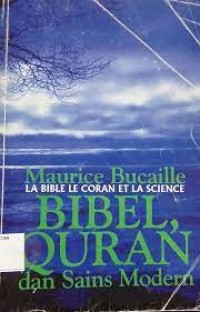 Image of Bibel, Quran dan Sains Modern
