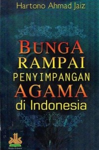Image of Bunga Rampai Penyimpangan Agama Indonesia