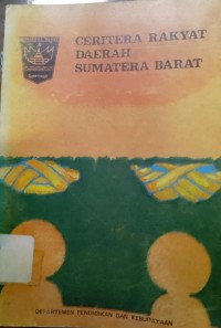 Image of Cerita Rakyat Daerah Sumatera Barat