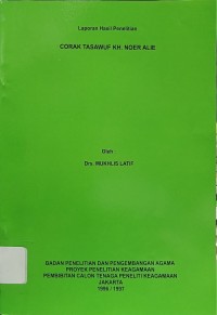 Image of Corak Tasawuf KH. Noer Alie : Laporan Hasil Penelitian