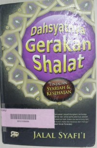 Image of Dahsyatnya Gerakan Shalat: Tinjauan Syariah & Kesehatan