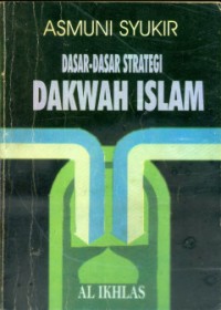 Image of Dasar-Dasar Strategi Dakwah Islam