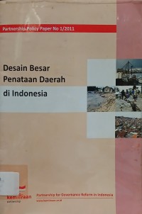 Image of Desain Besar Penataan Daerah di Indonesia Tahun 2010-2025