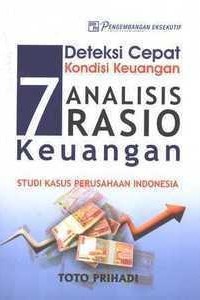 Image of Deteksi Cepat Kondisi Keuangan: 7 Analisis Rasio Keuangan