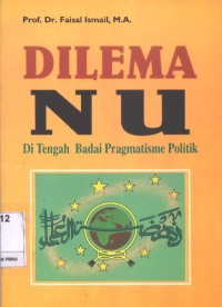 Image of Dilema NU di Tengah Badai Pragmatisme Politik