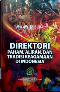 Image of Direktori Paham, Aliran, dan Tradisi Keagamaan di Indonesia