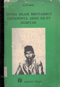 Image of Dunia Islam Menyambut Datangnya Abad Ke-XV Hijriyah