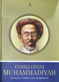 Image of Ensiklopedi Muhammadiyah : Sejarah, Tokoh, dan Pemikiran Jilid 3