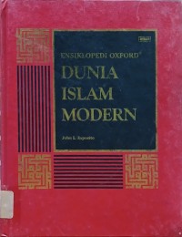 Image of Ensiklopedi Oxford Dunia Islam Modern Jilid 1