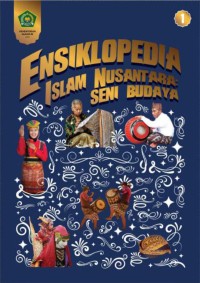 Image of Ensiklopedia Seni Budaya Islam di Nusantara Jilid 1