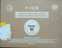 Image of Fiqh : Bahan Pengayaan untuk Madrasah Ibtidaiyah Kelas VI