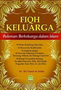 Image of Fiqh Keluarga : Pedoman Berkeluarga dalam Islam