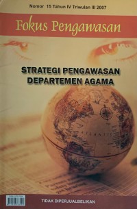 Image of Fokus Pengawasan Nomor 15 Tahun IV Triwulan III 2007