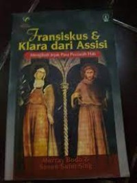 Image of Fransiskus & Klara dari Assisi: Mengikuti Jejak Para Peziarah Hati