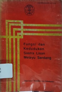 Image of Fungsi dan Kedudukan Sastra Lisan Melayu Serdang