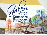 Image of Galeri Lomba Fotografi Kerukunan Umat Beragama Tahun 2014