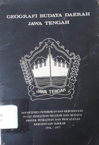 Image of Geografi Budaya Daerah Jawa Tengah