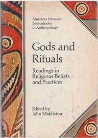 Image of Gods and Rituals: Readings in Religious Beliefs and Practices