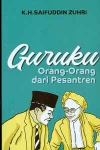 Image of Guruku Orang-orang dari Pesantren