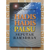 Image of Hadis Hadis Palsu Seputar Ramadhan