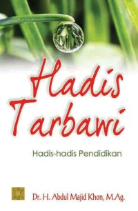 Image of Hadis Tarbawi: Hadis-hadis Pendidikan