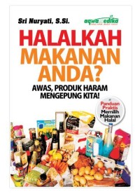 Image of Halalkah makanan anda? : awas, produk haram mengpung kita!