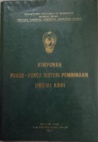 Image of Himpunan Pokok-Pokok Materi Pembinaan Mental ABRI