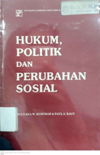 Image of Hukum, Politik dan Perubahan Sosial