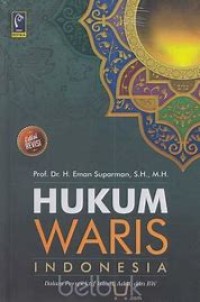 Image of Hukum Waris Indonesia : Dalam Perspektif Islam, Adat, dan BW