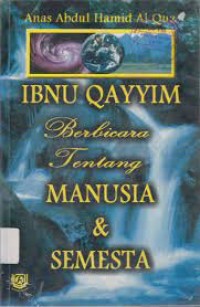 Image of Ibnu Qayyim Berbicara Tentang Manusia & Semesta