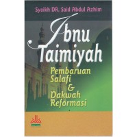 Image of Ibnu Taimiyah: Pembaruan Salafi & Dakwah Reformasi