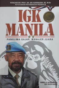 Image of IGK Manila : Panglima Gajah, Manajer Juara