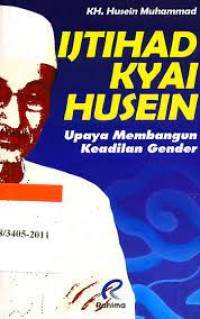 Image of Ijtihad Kyai Husein: Upaya Membangun Keadilan Gender