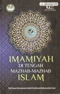 Image of Imamiyah di Tengah Mazhab-Mazhab Islam