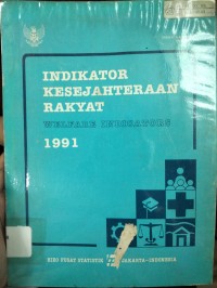 Image of Indikator Kesejahteraan Rakyat 1991 : Welfare Indicators 1991
