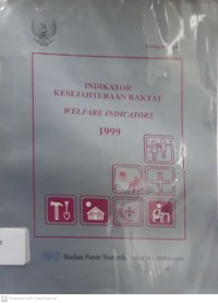 Image of Indikator Kesejahteraan Rakyat 1999 = Welfare Indicators 1999