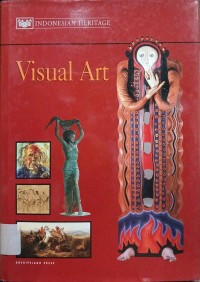 Image of Indonesian Heritage 7 : Visual Arts