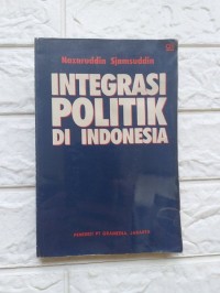 Image of Integrasi Politik di Indonesia
