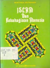 Image of Islam dan Kebahagiaan Manusia