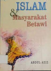 Image of Islam dan Masyarakat Betawi