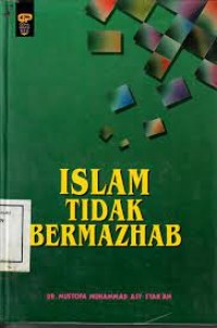 Image of Islam Tidak Bermazhab