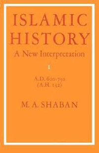 Image of Islamic history : a new interpretation 1